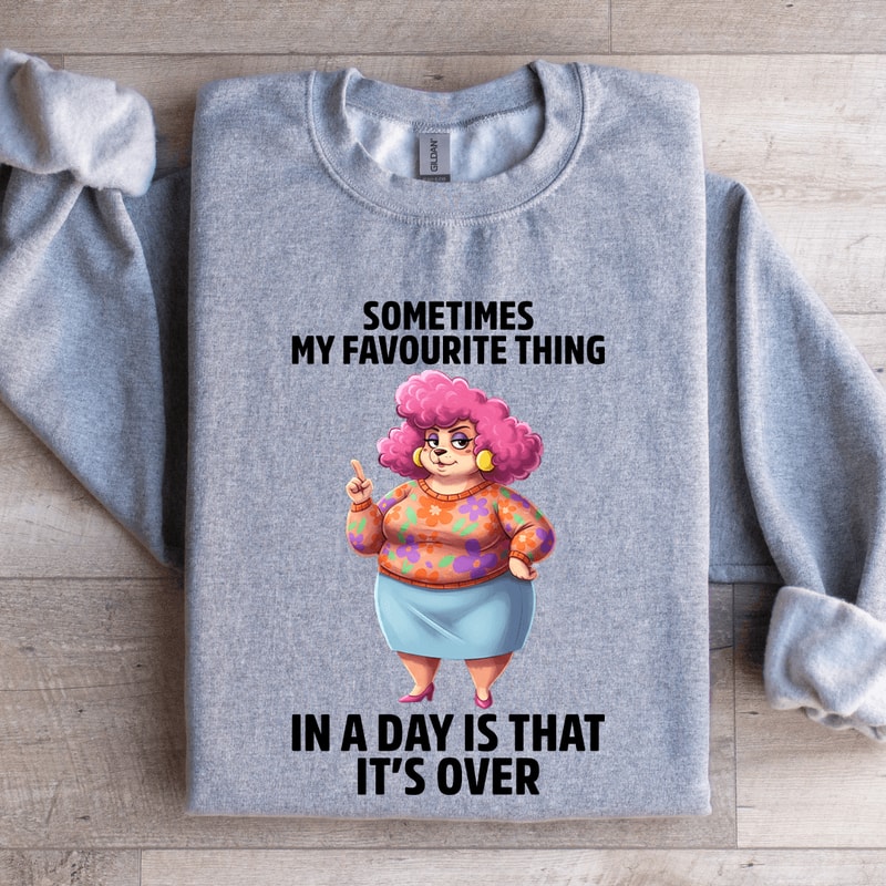 Sometimes My Favourite Thing Sweatshirt 2