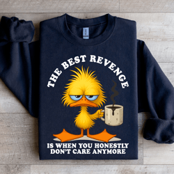 the best revenge sweatshirt