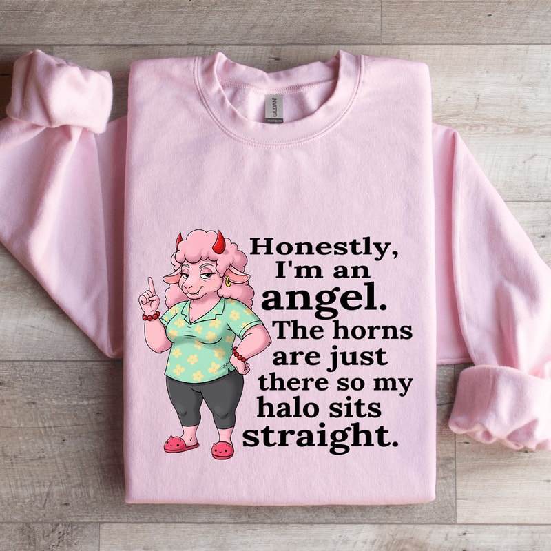 Honestly Im An Angel Sweatshirt 3