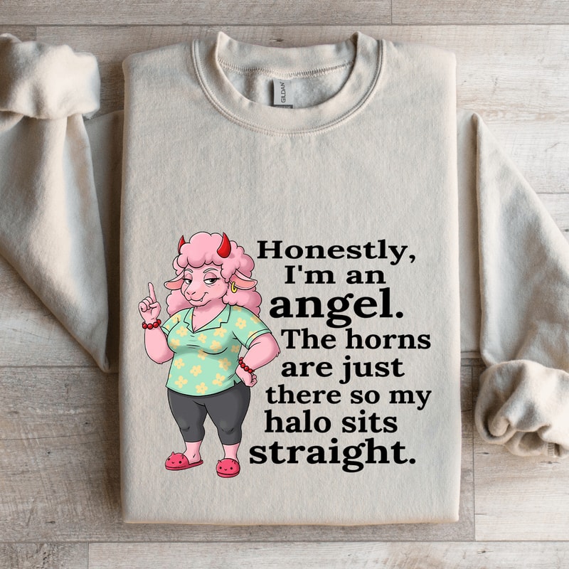 Honestly Im An Angel Sweatshirt 4