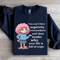 You Cant Litter Negativity Everywhere Sweatshirt 1