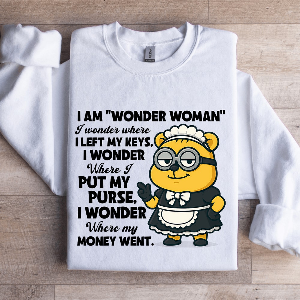 I Am Wonder Woman Sweatshirt 1