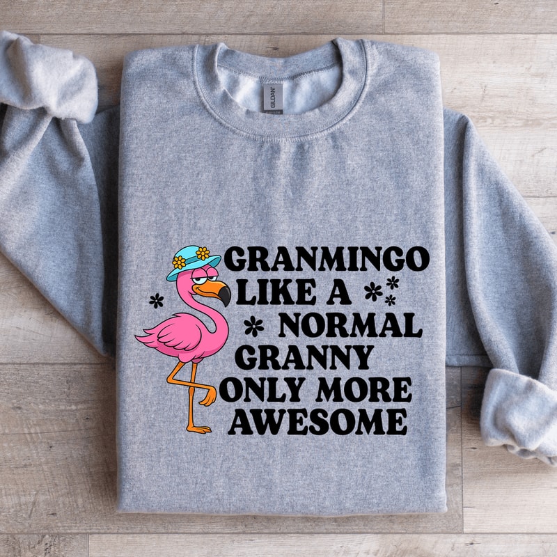 Granmingo Like A Normal Granny Sweatshirt 3