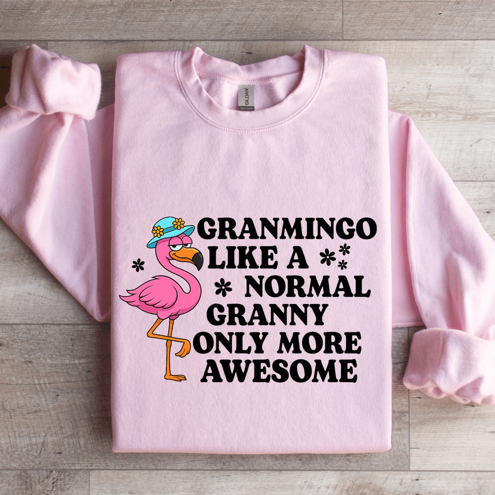 Granmingo Like A Normal Granny Sweatshirt 4