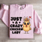 Just A Crazy Chicken Lady Sweatshirt 3