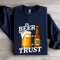 In Beer We Trust Sweatshirt 2