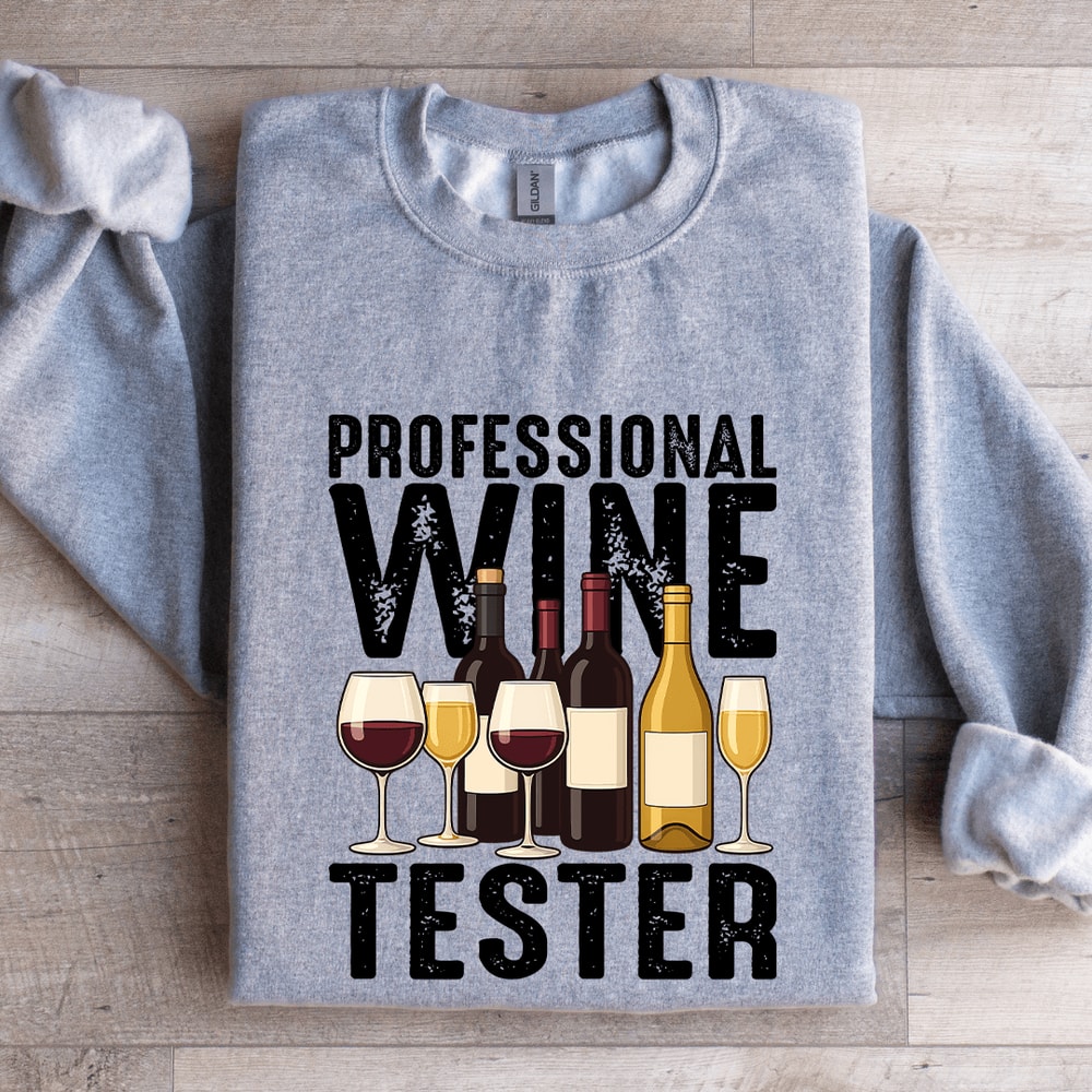 Professional Wine Tester Sweatshirt 3