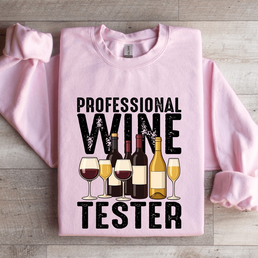 Professional Wine Tester Sweatshirt 0