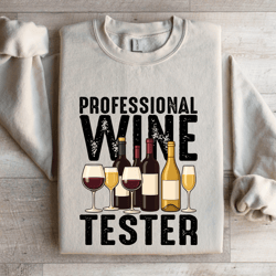 professional wine tester sweatshirt