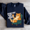 Stay Fat Lazy And Happy Sweatshirt 1