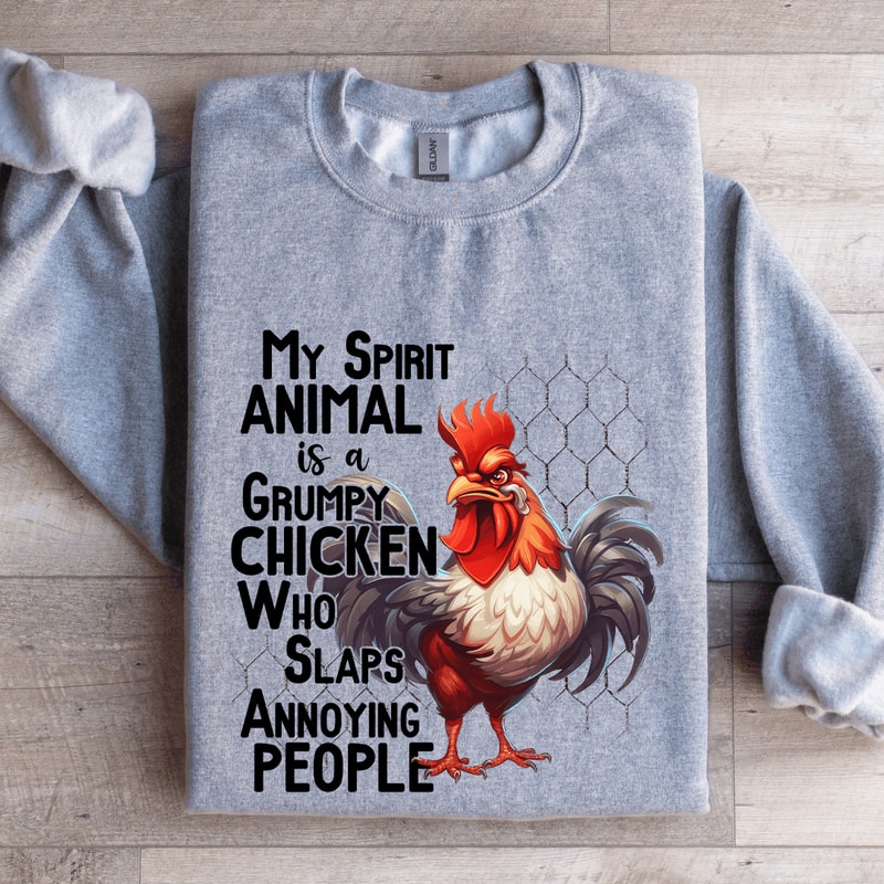 My Spirit Animal Is A Grumpy Chicken Sweatshirt 3
