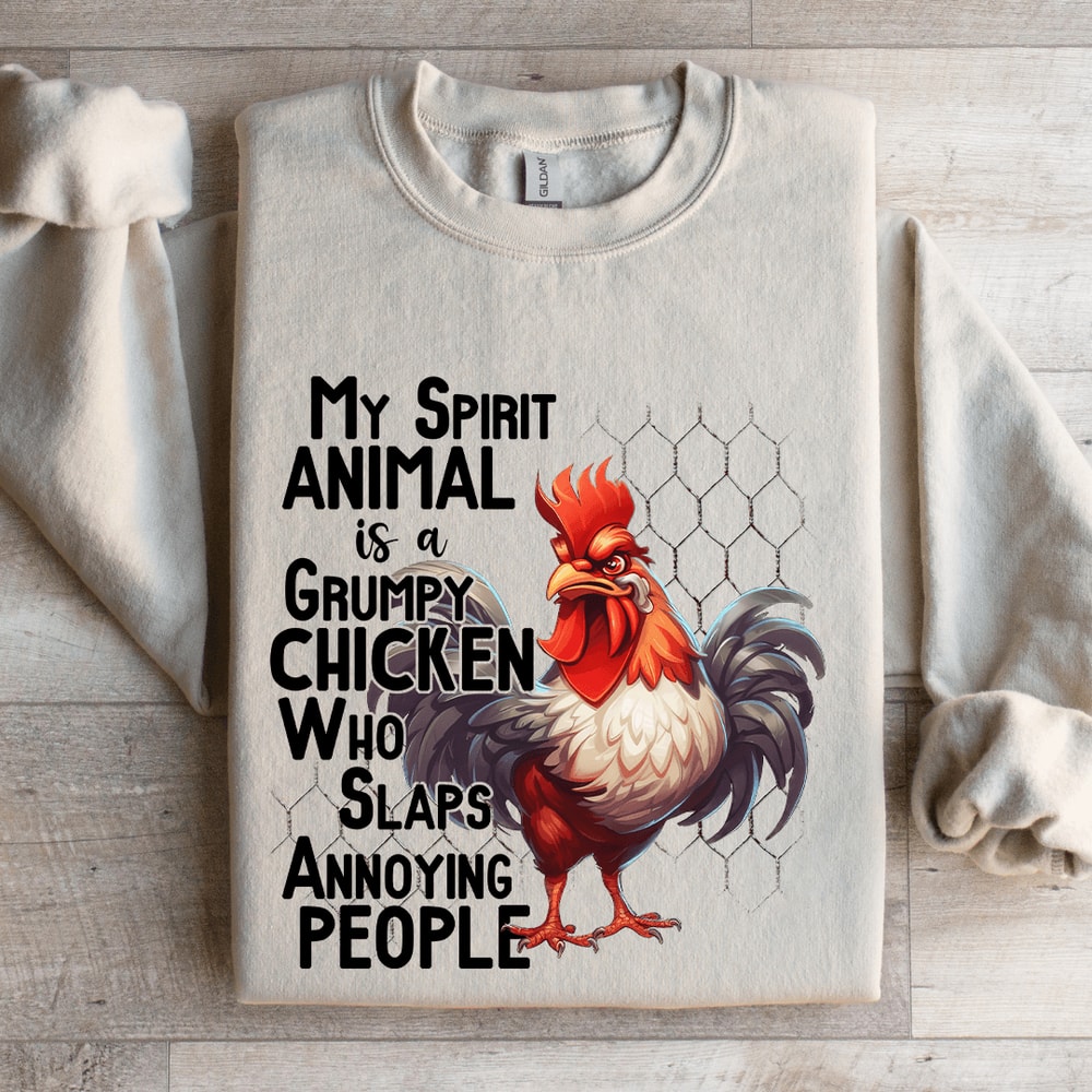 My Spirit Animal Is A Grumpy Chicken Sweatshirt 4