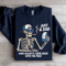 Just A Dad Who Always Came Back Sweatshirt 1