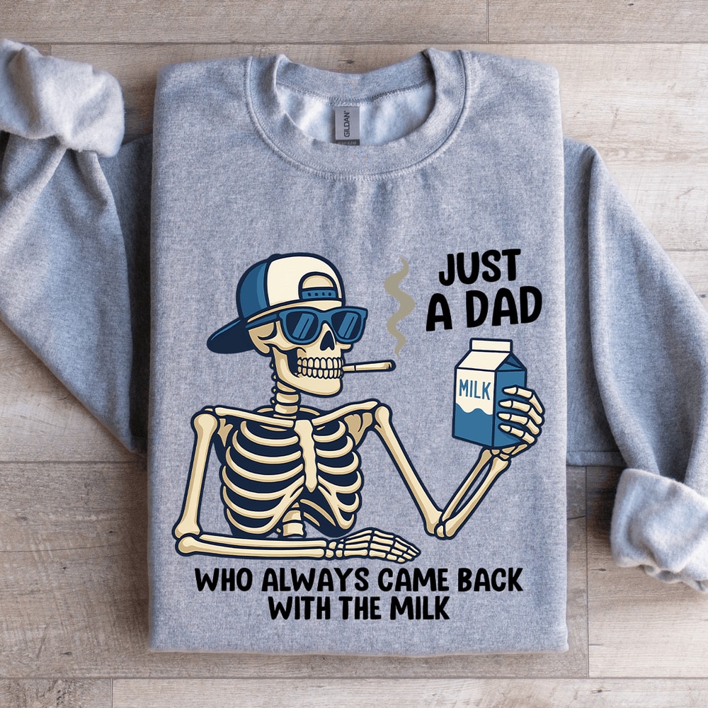 Just A Dad Who Always Came Back Sweatshirt 2