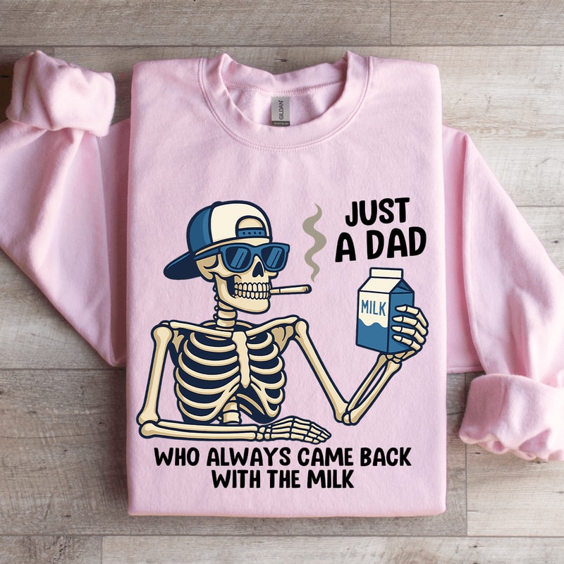 Just A Dad Who Always Came Back Sweatshirt 3