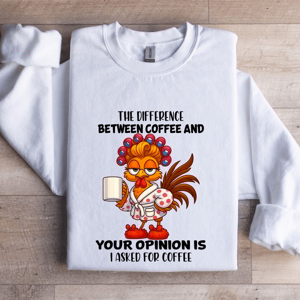 The Difference Between Coffee Sweatshirt 0