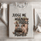Judge Me When Youre Perfect Sweatshirt 4