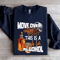 Move Over Coffee This A Job For Alcohol Sweatshirt 1