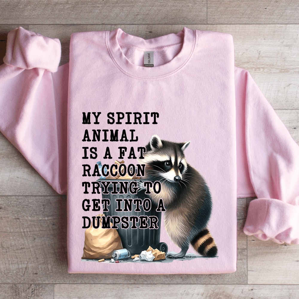 My Spirit Animal Fat Raccoon Sweatshirt 3