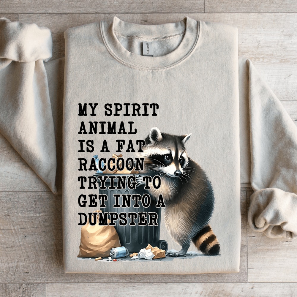 My Spirit Animal Fat Raccoon Sweatshirt 4