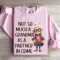 Not So Much A Grandma As A Partner In Crime Sweatshirt 3