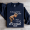 For The Love Of All That Is Good Sweatshirt 4