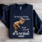 For The Love Of All That Is Good Sweatshirt 4