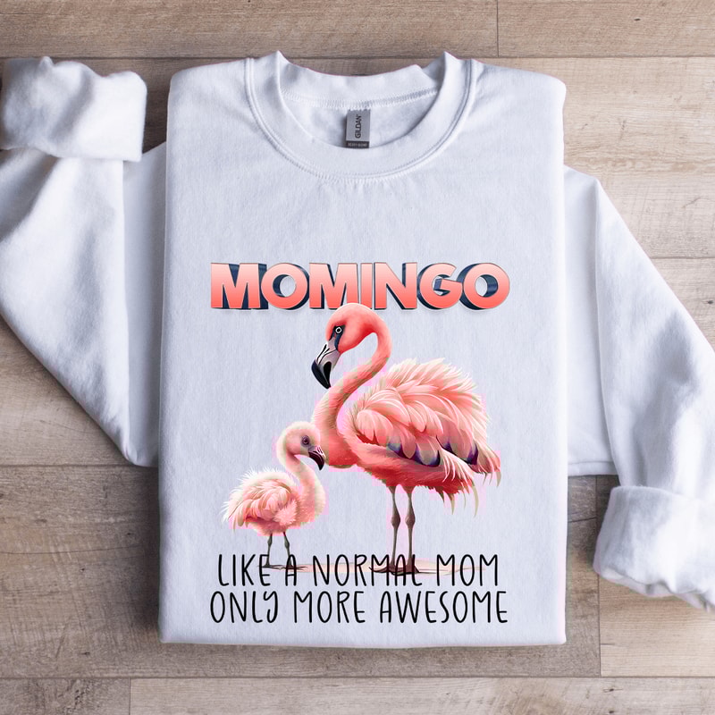 Momingo Like A Normal Mom Sweatshirt 0