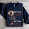 Not My Coop Not My Coop Sweatshirt 2