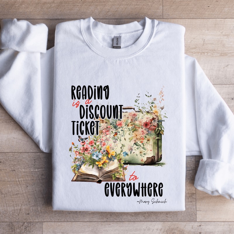 Reading Is A Discount Ticket Sweatshirt 0
