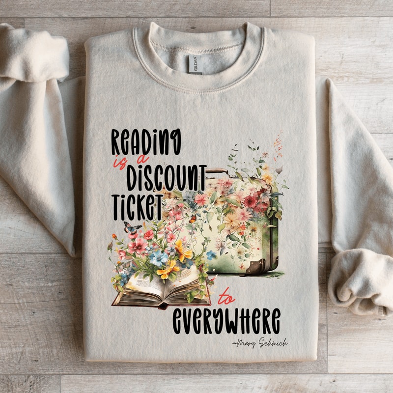 Reading Is A Discount Ticket Sweatshirt 4