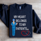 My Heart Belongs To My Patients Sweatshirt 1