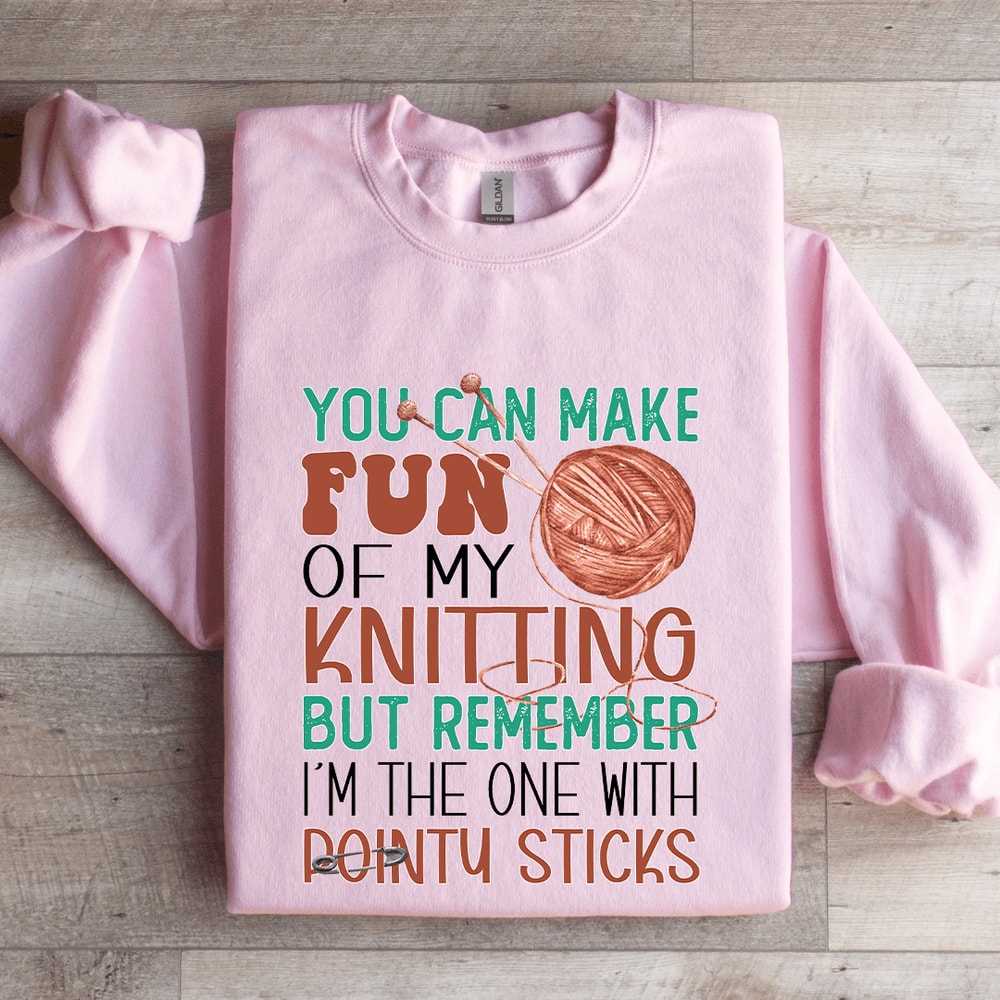 You Can Make Fun Knitting Sweatshirt 3