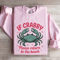 If Crabby Please Return To The Beach Sweatshirt 3