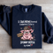 If Swearing Burned Calories Sweatshirt 2