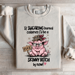 if swearing burned calories sweatshirt