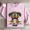 And Now I Have To Poop Sweatshirt 3