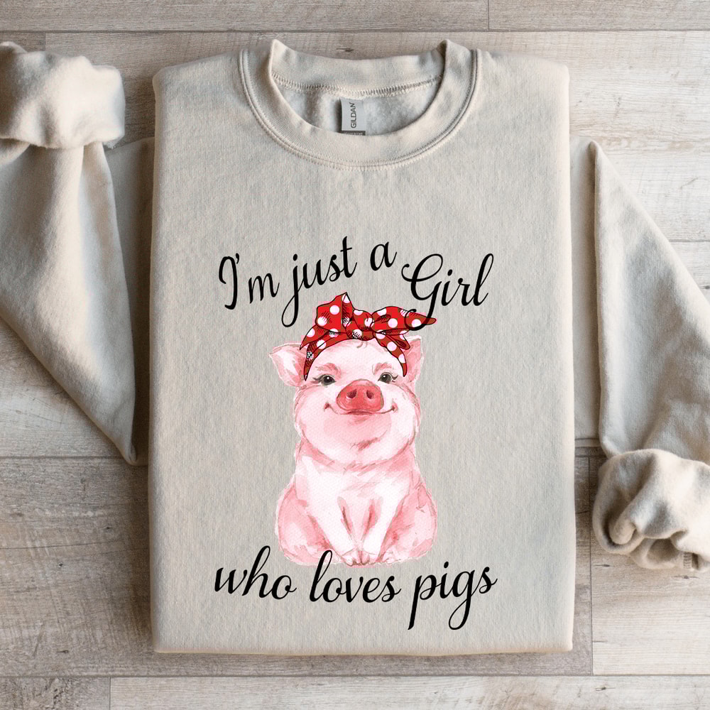 Im Just A Girl Who Loves Pigs Sweatshirt 4