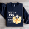 Theres A 99 Chance I Dont Care Sweatshirt 0