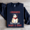 I Graduated Now Im Like Smart Stuff Sweatshirt 2