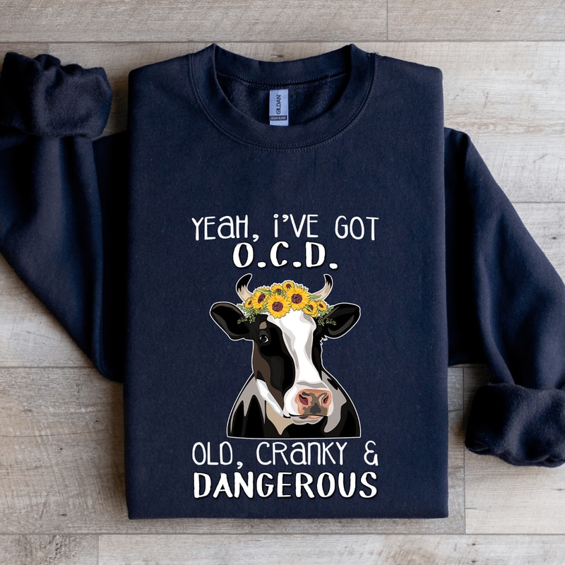 Yeah Ive Got OCD Old Sweatshirt 2