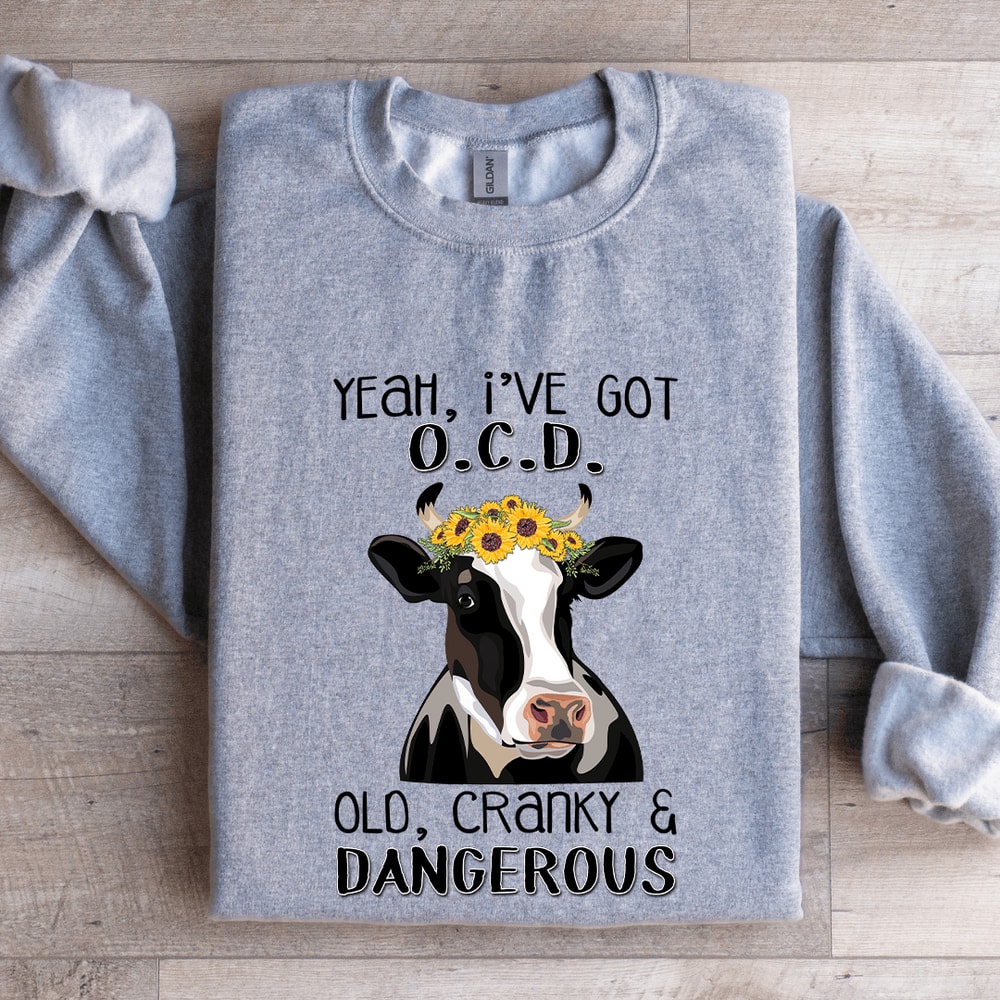 Yeah Ive Got OCD Old Sweatshirt 0