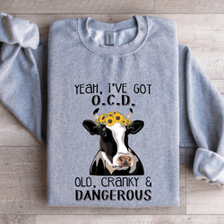 yeah i've got ocd old sweatshirt