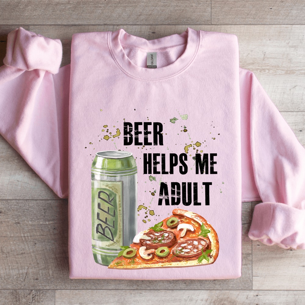 Beer Helps Me Adult Sweatshirt 3