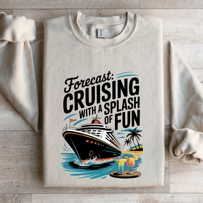 Forecast Cruising With A Splash Of Fun Sweatshirt 4