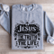 Jesus The Way The Truth The Life Sweatshirt 0