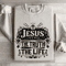 Jesus The Way The Truth The Life Sweatshirt 4