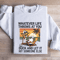Whatever Life Throws At You Duck Sweatshirt 1