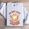 Im Not Lazy Im In Energy Sweatshirt 1