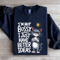 Im Not Bossy I Just Have Better Ideas Sweatshirt 2